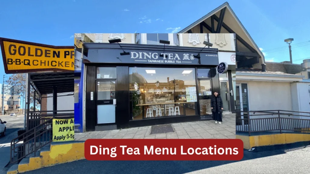 Ding Tea Menu Locations