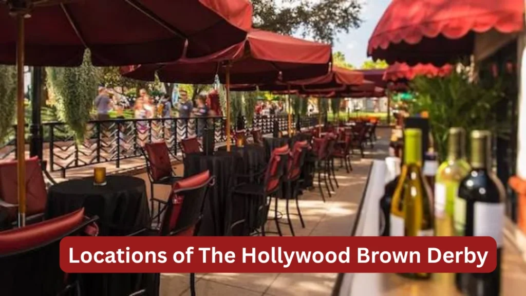 Locations of The Hollywood Brown Derby
