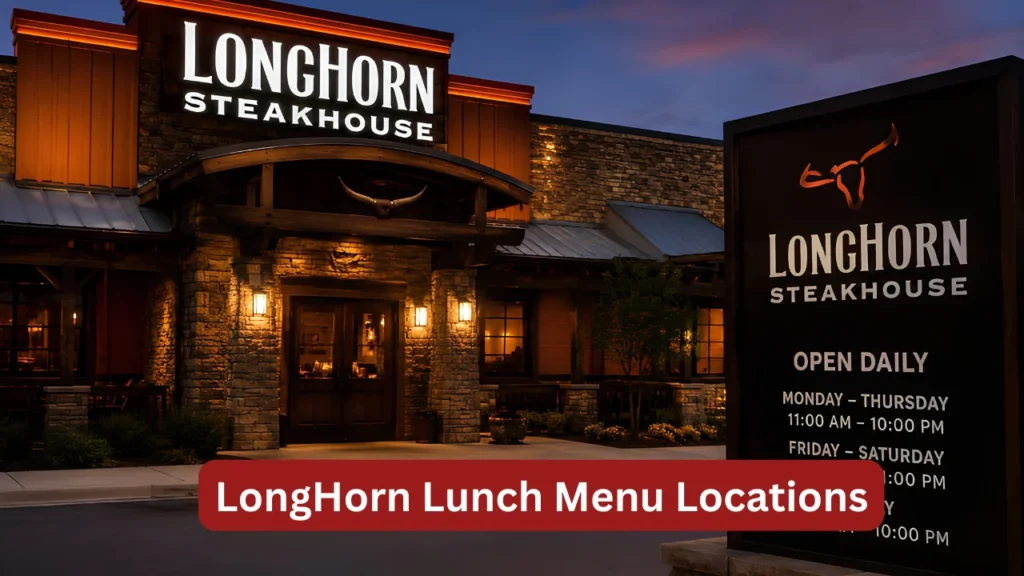 LongHorn Lunch Menu Locations