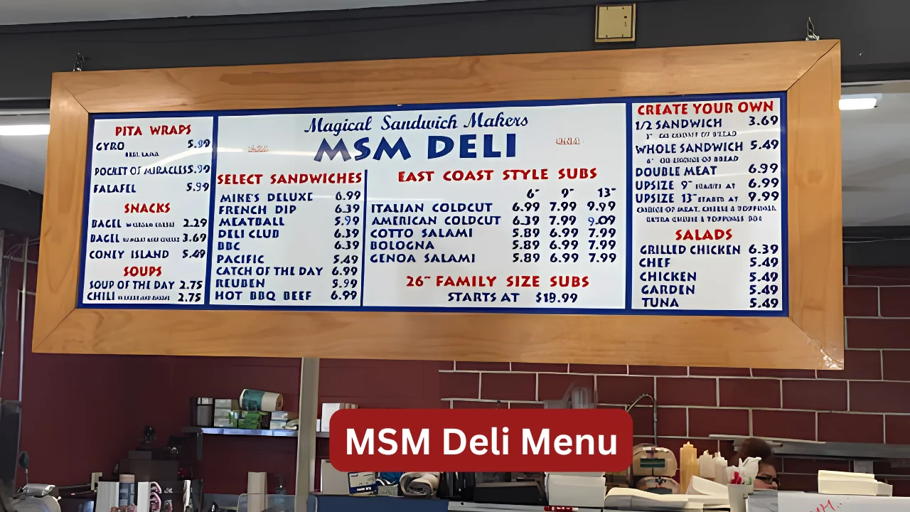 MSM Deli Menu
