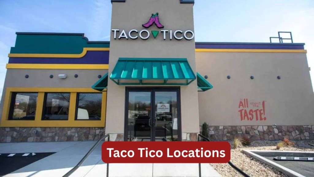 Taco Tico Locations