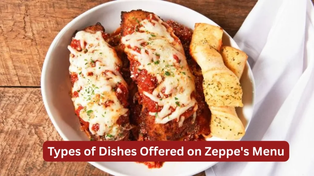 Types of Dishes Offered on Zeppe's Menu