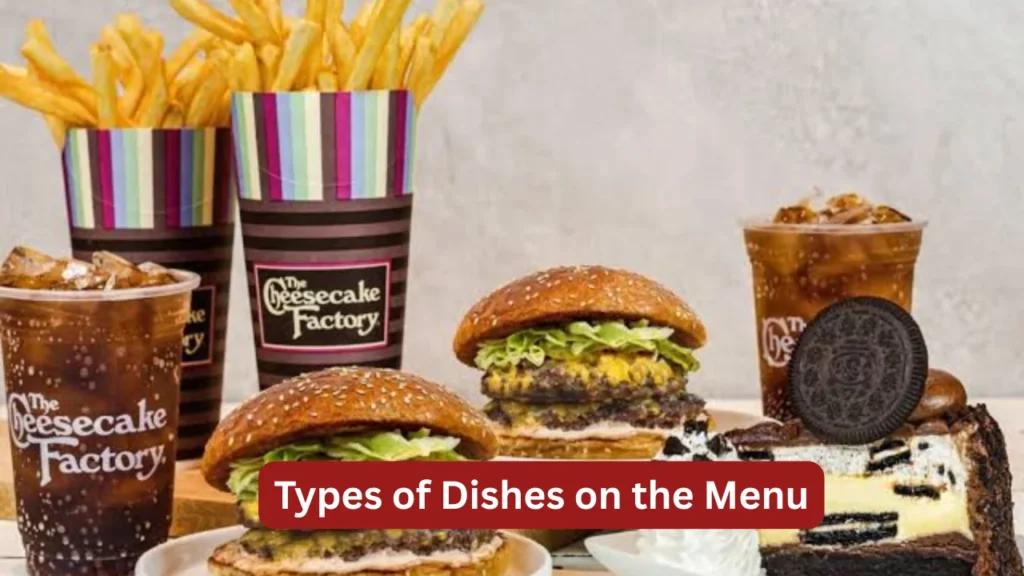 Types of Dishes on the Menu