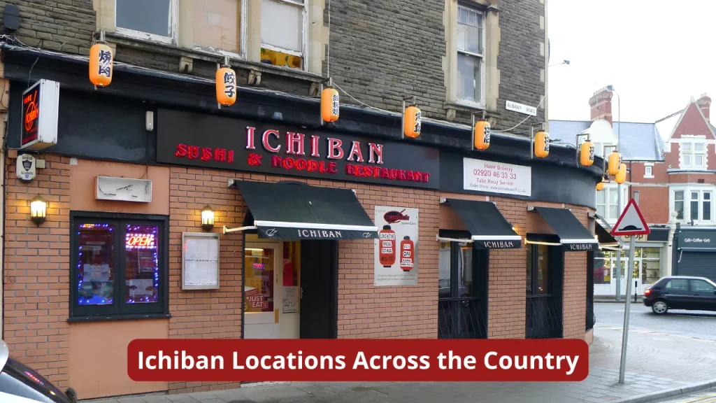 Ichiban Locations Across the Country