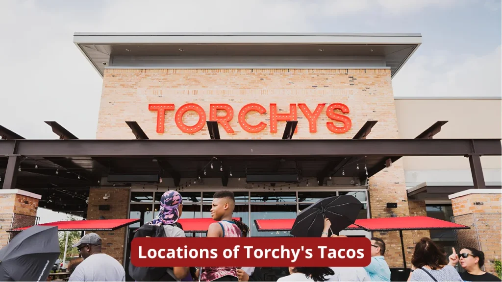 Locations of Torchy's Tacos