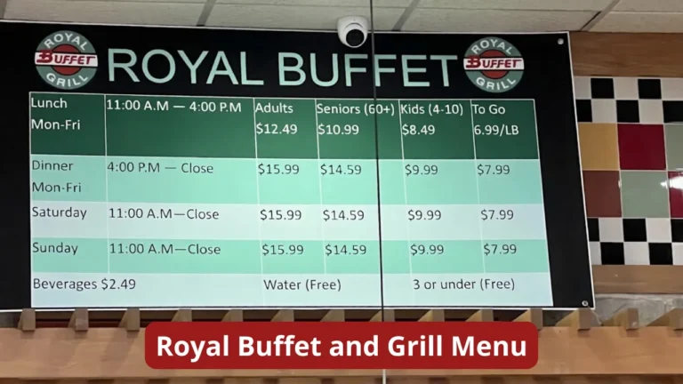 Royal Buffet and Grill Menu