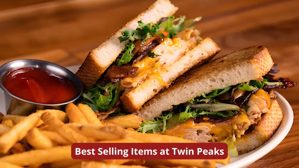 Best Selling Items at Twin Peaks