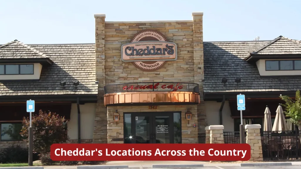 Cheddar's Locations Across the Country