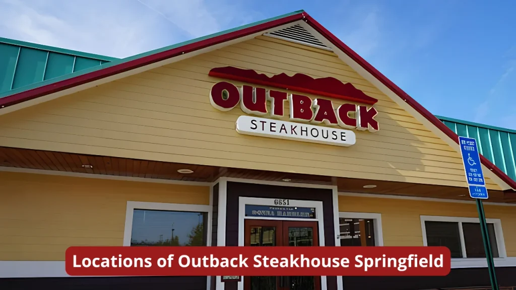 Locations of Outback Steakhouse Springfield
