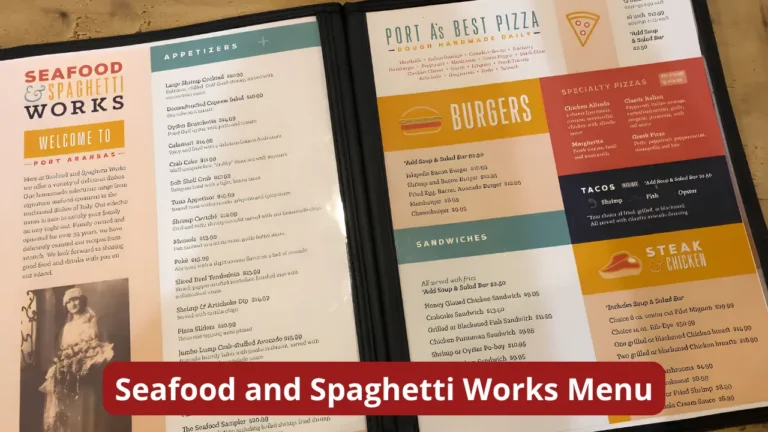 Seafood and Spaghetti Works Menu