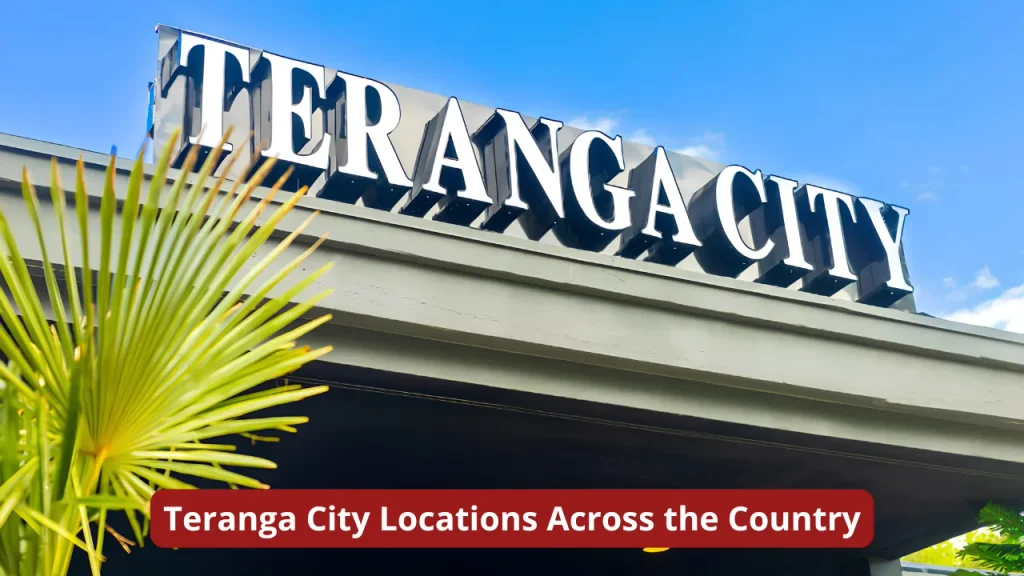 Teranga City Locations Across the Country