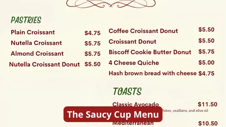 The Saucy Cup Menu